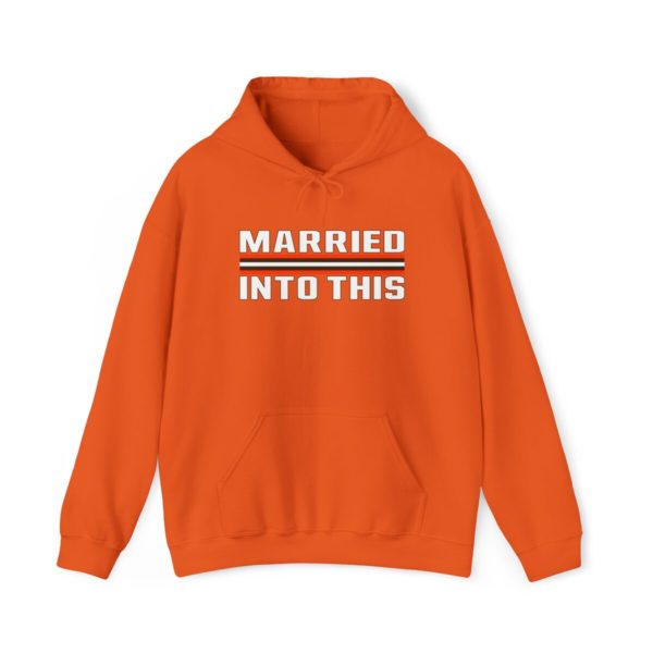 Brown Married Into This Cleveland Football Hoodie For Tailgates Gameday Sporting Events - Image 5